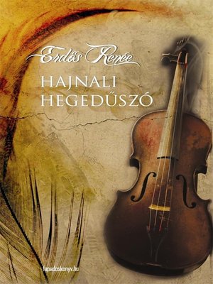 cover image of Hajnali hegedűszó
